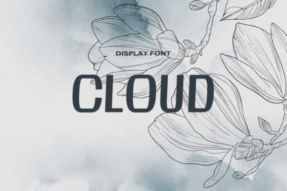 Cloud: A Display Font for Bold Design