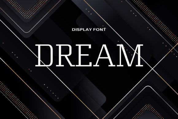 Dream: A Bold Display Font for Modern Design