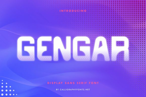 Gengar: A Futuristic Display Font