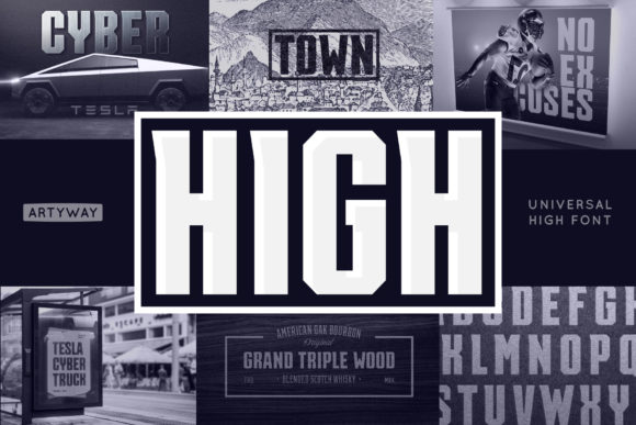 High: A Bold Font for Business