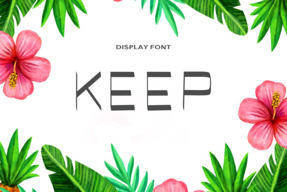 Keep: A Font for Modern Branding
