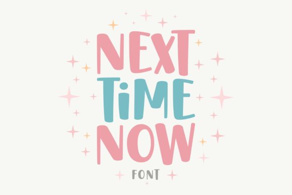 Next Time Now: A Chunky Display Font